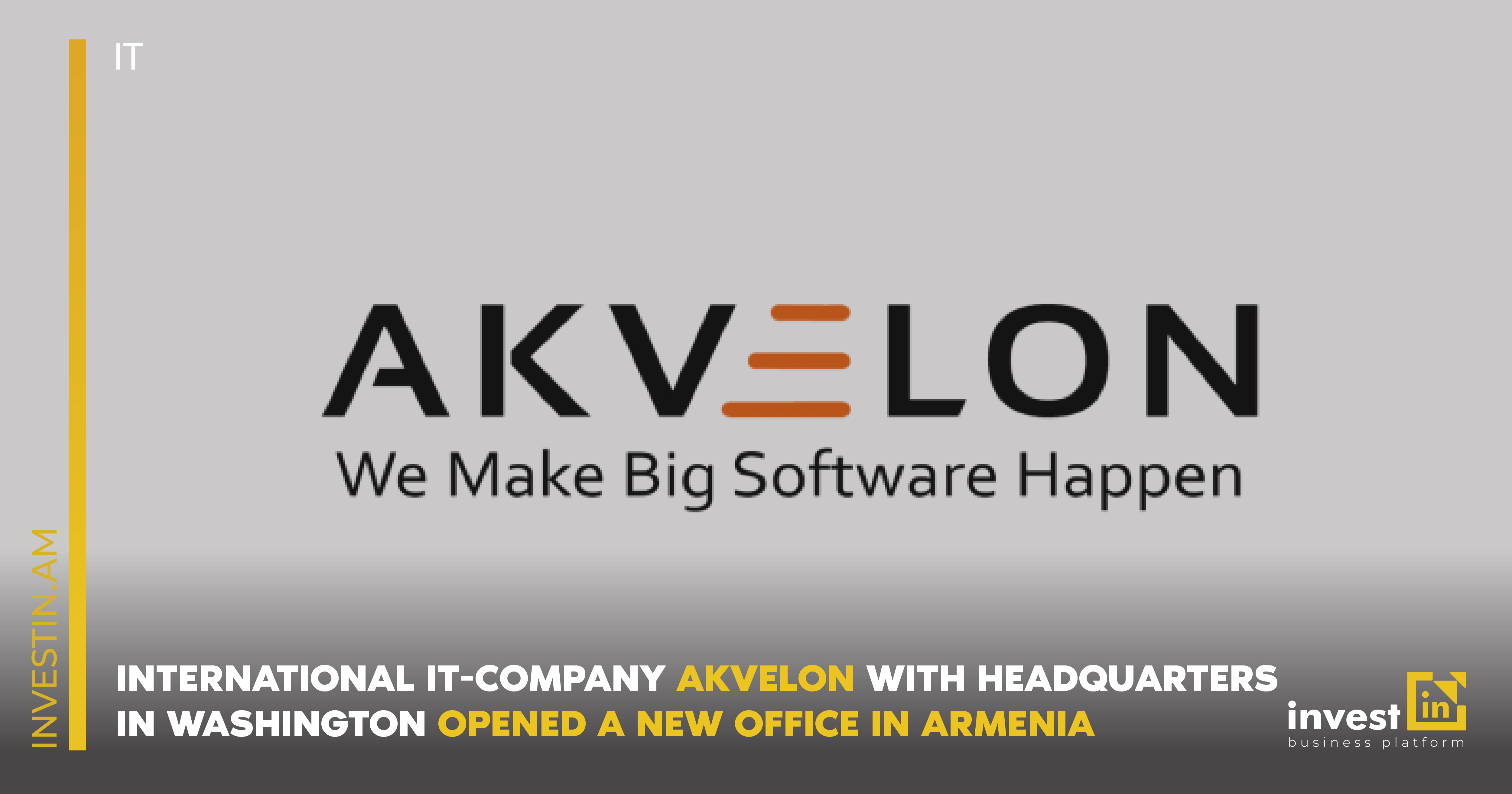 International IT company Akvelon with headquarters in Washington opened a  new office in Armenia